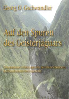 Om Veth Verlag  Auf den Spuren des Geisterjaguars