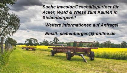 Geschäftspartner für Acker, Wald & Wiese zum Kaufen in Siebenbürgen