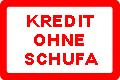 Sofortkredit ohne Schufa