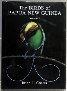 The Birds of Papua New Guinea Brian J.Coates in zwei Bänden