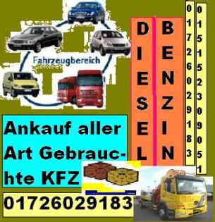 Ankauf aller Art (Diesel&Benzin)PKW,Lkw,Bus(Topzutand&defekt ) .