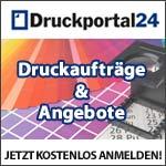 Aktuelle Druckanfragen bei www.Druckportal24.com