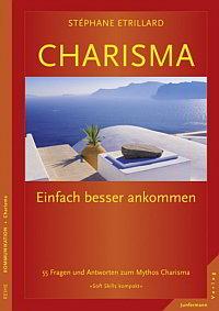 Persönlichkeitsentwicklung - seine Persönlichkeit gut kennen - Charisma, 