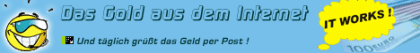 Das GOLD aus dem Internet !