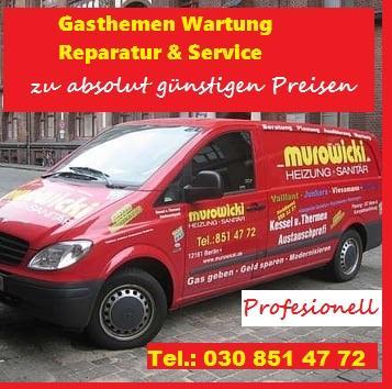 Gasthermenwartung Berlin >>Ihr Spezialist für Preiswerte Gasthermenwartung