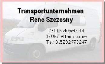 Transportunternehmen R. Szezesny sucht Aufträge