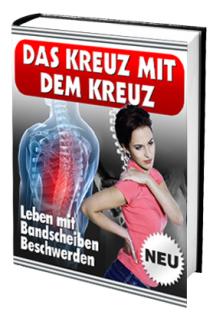 Ebook  Das Kreuz mit dem Kreuz - Leben mit Bandscheibenbeschwerden 