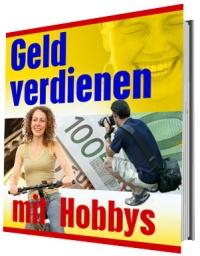 Mit Hobby Geld verdienen