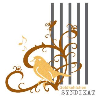 Goldkehlchensyndikat sucht Mitsänger-/Innen