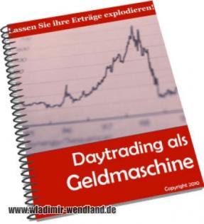 Daytrading als Geldmaschine  