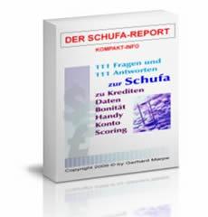 Der Schufa Report, Ebook, Alles was Sie schon immer über die Schufa wissen wollt