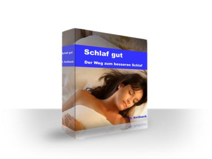 Schlaf gut---Der Weg zum besseren Schlaf---gut schlafen ohne chemische Keule