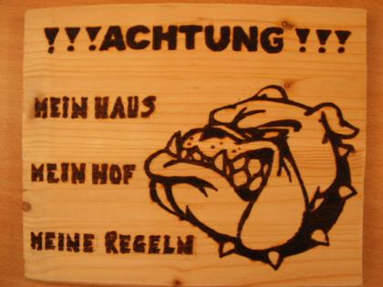 Warnschild Achtung Mein Haus... Holz massiv NEU