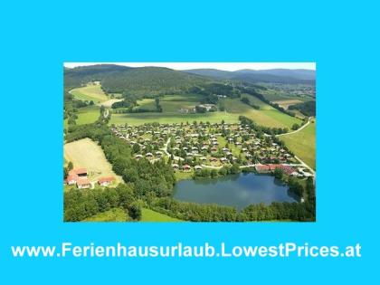 BAYERISCHER WALD Feriendorf am See - Woche ab Euro  48 p.P.
