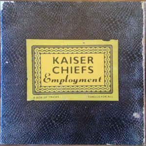 Kaiser Chiefs - Employment LP