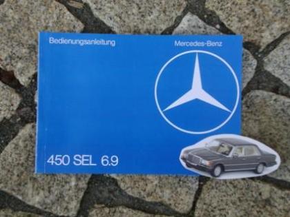 Betriebsanleitung Mercedes W116 450 SEL 6.9 1975