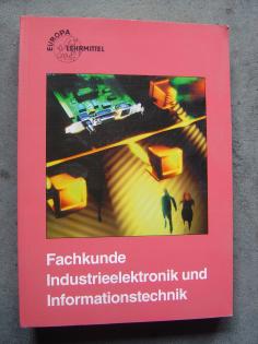 Fachkunde Industrieelektronik und Informationstechnik