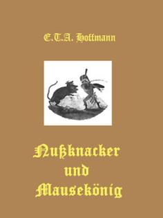Nußknacker und Mausekönig  eBook  - zum Vorlesen 