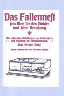 Das Fallennest - Arthur Wulf (Bauanleitung Fallennester)
