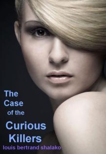 The Case of the Curious Killers, (E-Book)