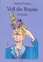 Restauflage der Comedy  Voll die Royals 