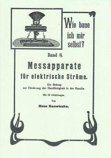 Bauanleitung - Messapparate für elektrische Ströme