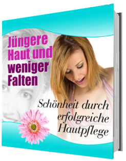 Jüngere Haut, weniger Falten