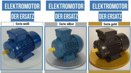 Elektromotor Weiß / Elektromotor Silber / Elektromotor Gold die 3 Serien von AQ 