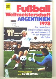 Fußball Weltmeisterschaft Argentinien 1978