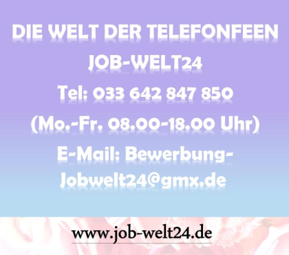 Erotikline Job * Erotikline Flirtline Arbeit * Telefonistin * Heimarbeit * Neben