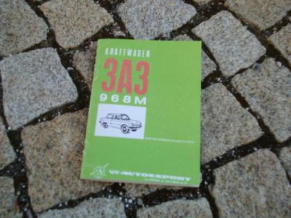 Betriebsanleitung Zaporoshez Saporoshje 2A3 968M 1981