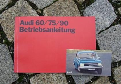 Betriebsanleitung Audi 60 / 75 / Super 90 1970