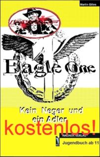 Kostenloses Buch - A- kostenloser Roman Krimi - PK & F Kein Neger und ein Adler 