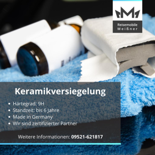 KERAMIK VERSIEGELUNG fur Wohnmobile & Wohnwagen ? 