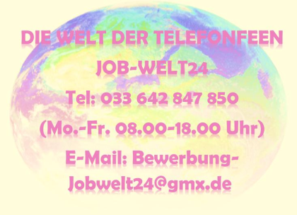 Heimarbeit Telefonistin Job Arbeit Delmenhorst und ü-all 100% Homeoffice Verd, b