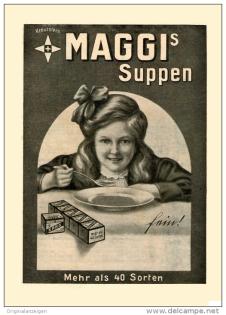 Original-Werbung/Inserat/ Anzeige 1912 : 1/1 SEITE MAGGI´S SUPPEN ca. 180 x 260 