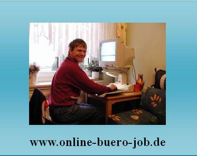 Bürotätigkeit am PC in Heimarbeit, Online-Job im Home Office, Nebenjob von zu Ha