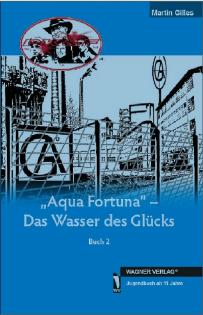 Nächster Jugendroman, Jugendbuch, Krimi der beliebten PK & F Serie: PK & F Auqa 