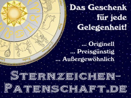 Sternzeichen-Patenschaften - Die ganz besondere Geschenkidee zu günstigen Preise