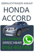 Autoankauf Honda Accord - Benzin und Diesel, LPG, Erdgas!