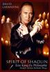 David Carradine: Spirit of Shaolin - Eine Kung Fu Philosophie