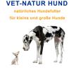 VET NATUR HUND -ein natürliches Hundefutter für kleine und große Hunde