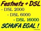 DSL,Festnetz TROTZ Schufa