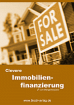 Immobilienfinanzierung mit Tipps und Tricks bis 70.000 EUR sparen