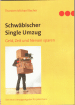 Neues Buch: Schwäbischer Single Umzug, - Geld, Zeit und Nerven sparen