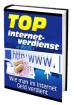 Ebook  Top Internetverdienst - Wie man im Internet Geld verdient 