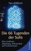 Buch-Neuerscheinung DIE 66 TUGENDEN DER SUFIS von Yan d Albert