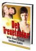 Der Treuetester - Wie man Treue testen kann