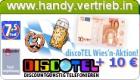 DiscoTEL Prepaid Tarif inkl. 5,- € Startguthaben und 10,- € Hardwaregutschein