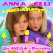 Kindergeburtstag   Die  MEGA-Partyhits  - Das neue Album von ANNA   ELLI